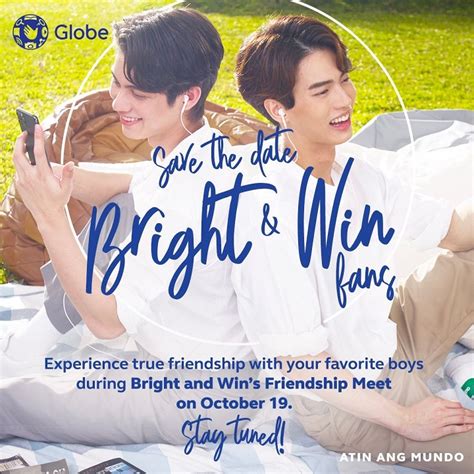 is win and dew dating|Bright and Win Encourage Fans to Stand by Each Other.